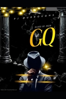 GQ: Class of 2028 B0FRY3K3JG Book Cover