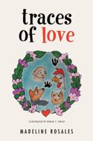 Traces of Love 1546250077 Book Cover