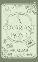 A Covariant Bond B0G3VXJ89B Book Cover