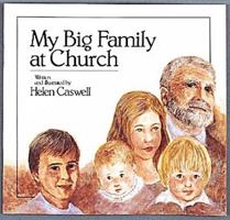 My Big Family at Church (Growing in Faith Series) 0687275334 Book Cover