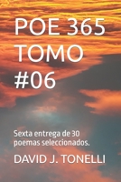 POE 365 TOMO #06: Sexta entrega de 30 poemas seleccionados. (365 Poemas en 12 tomos coleccionables.) (Spanish Edition) B0CCXPDQSN Book Cover
