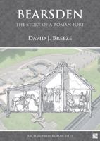 Bearsden: A Roman Fort on the Antonine Wall 1784914908 Book Cover