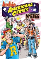 Archie Americana Series: Best of the Nineties, Vol. 1 1879794357 Book Cover
