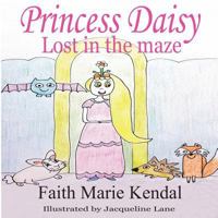 Princess Daisy: Lost in the Maze 1720979162 Book Cover