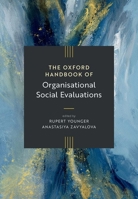 Oxford Handbook of Organizational Social Evaluations, The (Oxford Handbooks) 0198933134 Book Cover
