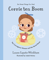 Corrie Ten Boom 1784985783 Book Cover