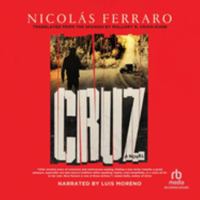Cruz: Library Edition 1705074979 Book Cover