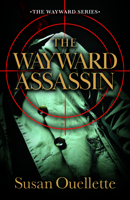 The Wayward Assassin 0744304784 Book Cover