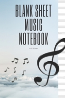 Blank Sheet Music Notebook 1652966641 Book Cover