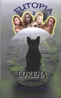 Eutopia 2: Lorena verzaubert B09FC9Z8KN Book Cover