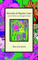 Recuerdos De Pequeqas Cosas 1880292769 Book Cover