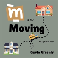 M is for Moving B0F6TSJ14P Book Cover