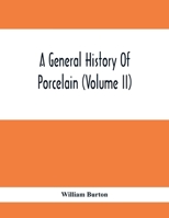 A General History Of Porcelain 9354413854 Book Cover