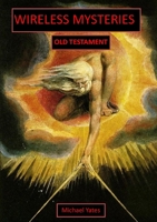 Wireless Mysteries Old Testament 0993372902 Book Cover