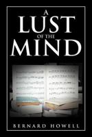 A Lust of the Mind 1479745367 Book Cover