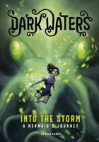 Into the Storm: A Mermaid's Journey 1496541715 Book Cover