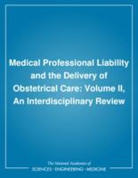 Medical Professional Liability and the Delivery of Obstetrical Care: Volume II, An Interdisciplinary Review (Medical Professional Liability & the Delivery of Obstetrical) 030903986X Book Cover