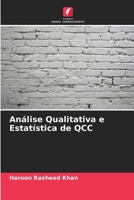 Análise Qualitativa e Estatística de QCC (Portuguese Edition) 6205678551 Book Cover