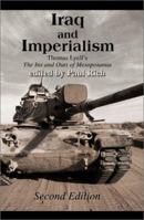 Iraq and Imperialism: Thomas Lyell's the Ins and Outs of Mesopotamia 0595149464 Book Cover