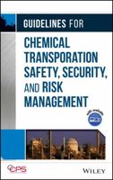 Guidelines for Chemical Transportation Safety, Security, and Risk Management 0471782424 Book Cover