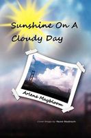 Sunshine on a Cloudy Day 1441549455 Book Cover