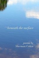 Beneath the Surface 1974636305 Book Cover