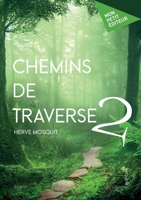 Chemins de traverse - Tome 2 (French Edition) 234238114X Book Cover