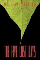 The Five Lost Days 0980235529 Book Cover