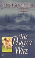 The Perfect Wife 0451201302 Book Cover