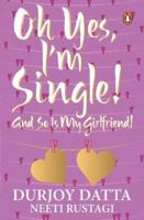 Ohh Yes, I'm Single 0143421581 Book Cover