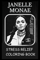 Stress Relief Coloring Book: Colouring Janelle Monae B0932GNNVT Book Cover