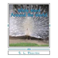 White Went Around the World 1484171659 Book Cover