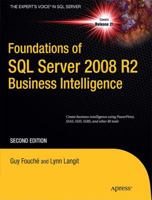 Foundations of SQL Server 2008 R2 Business Intelligence 1430233249 Book Cover