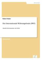 Der Internationale Wahrungsfonds (Iwf) 3838667301 Book Cover