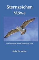 Sternzeichen Möwe: Eine Hommage auf die Königin der Lüfte B0BQF4D2H8 Book Cover
