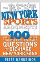 Best New York Sports Arguments 1402208235 Book Cover