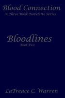 Bloodlines: Book Two 1548909483 Book Cover