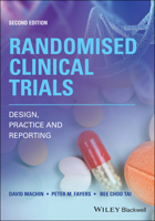 Randomised Clinical Trials: Design, Practice & Reporting 1119524644 Book Cover
