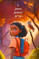 Il Viaggio Incantato di Yael (Italian Edition) 9526541324 Book Cover