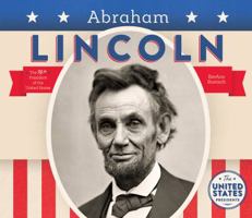 Abraham Lincoln (The United States Presidents) 1604534648 Book Cover