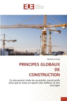 Principes Globaux de Construction (French Edition) 6206702839 Book Cover