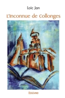 L'Inconnue de Collonges (French Edition) 2414527307 Book Cover