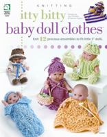 Itty Bitty Baby Doll Clothes 159217289X Book Cover