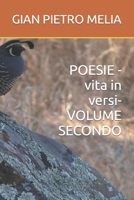 POESIE -vita in versi- VOLUME SECONDO B0C2SMM5PL Book Cover