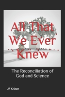 All That We Ever Knew 1974054721 Book Cover