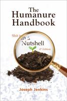 The Humanure Handbook: A Guide to Composting Human Manure 0964425882 Book Cover