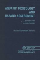 Aquatic Toxicology and Hazard Assessment 0803148038 Book Cover