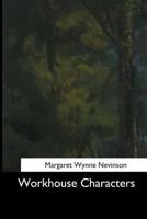 Workhouse Characters 1544736940 Book Cover