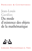 Du Mode d'Existence Des Objets de la Mathematique 2711616940 Book Cover