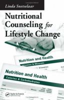 Nutritional Counseling for Lifestyle Change 0849316049 Book Cover